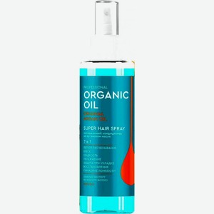 Кондиционер для волос Organic Oil Super Hair Spray 7в1 190мл