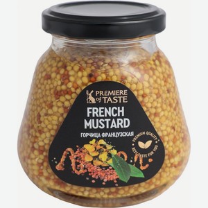 Горчица Premiere Of Taste Французская 270г