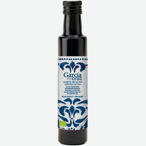 Масло Garcia De La Cruz Extra Virgin Olive Oil оливковое нерафинированное, 250мл