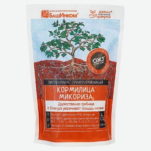Удобрение «БашИнком» Кормилица Микориза гранулированная, 800 г