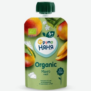 Фруктовое пюре Фрутоняня Органический (Organic) манго 90 г