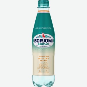 Вода BORJOMI Aromati, цитрус и имбирь, газированная, пэт, 0.5л