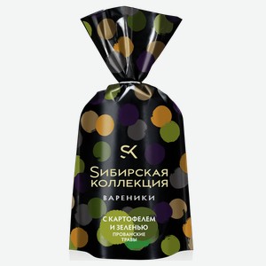 Вареники СИБИРСКАЯ КОЛЛЕКЦИЯ с картофелем и зеленью, прованские травы, 0.7кг